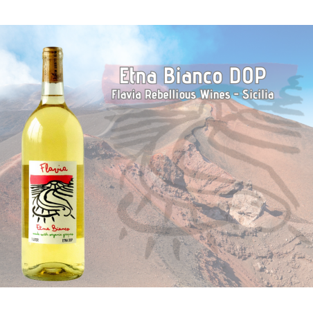 Etna Bianco – Flavia Rebellious Wines SICILIA